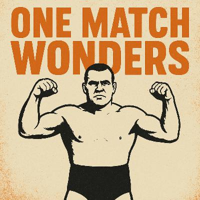 One Match Wonders #1