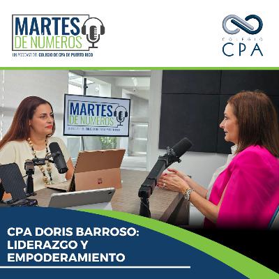 CPA Doris Barroso: Liderazgo y empoderamiento