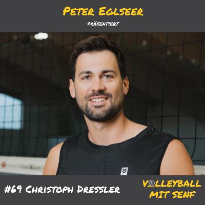 #69 - Christoph Dressler über Gegensätze, Mentaltraining und Porto