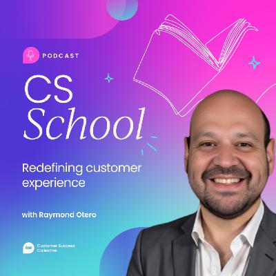 Redefining customer experience with Raymond Otero, Microsoft Redefining customer experience with Raymond Otero, Microsoft