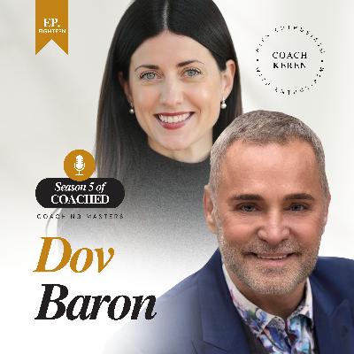 Dov Baron on Integrity, Belonging, and the Emotional Source Code