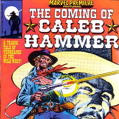 B.A.M. Shadow Show #123: The Coming of Caleb Hammer! (FREE BONUS!)