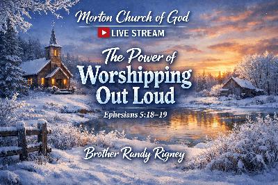 The Power of Worshipping Out Loud (Audio Only)