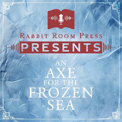 S1E3: An Axe for the Frozen Sea: Chapter 3 - Dana Gioia