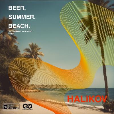 Halikov - Beer, Summer, Beach