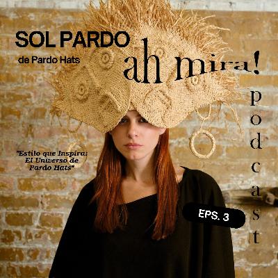 Estilo que inspira: El universo Pardo Hats