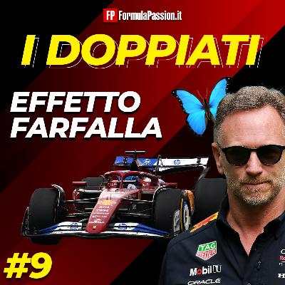 Ep. 9-25 | Effetto farfalla e le altre storie verso Imola F1 2025 | I Doppiati - F1 podcast