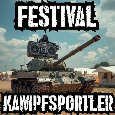 #077 Der Festivalkampfsportler: von Glamping und Größenwahn
