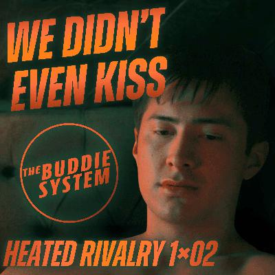 OOPS! All Feelings: Heated Rivalry Episode 2