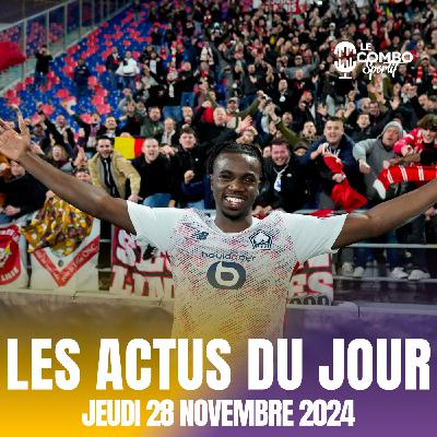 🗞️ Les Actus Sportives du Jour - Jeudi 28 novembre 2024 🗞️ Les Actus Sportives du Jour - Jeudi 28 novembre 2024