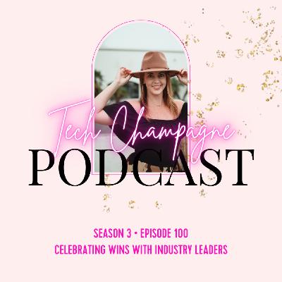 Episode 100 - Celebrating WINS with industry leaders