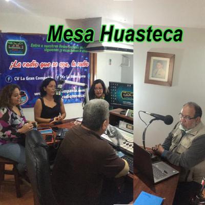 MESA HUASTECA 16 ENERO 2021