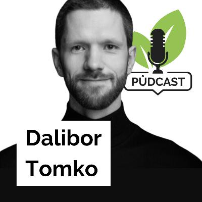 24. Dalibor Tomko: Hospodaření je pro mě vzdělávací hra. Učím se, jak funguje ekosystém