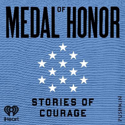 Medal of Honor Podcast Episode