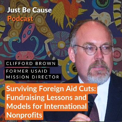 Surviving Foreign Aid Cuts: Fundraising Lessons and Models for International Nonprofits