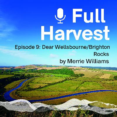 Episode 9: Dear Wellsbourne/Brighton Rocks by Merrie Joy Williams Episode 9: Dear Wellsbourne/Brighton Rocks by Merrie Joy Williams