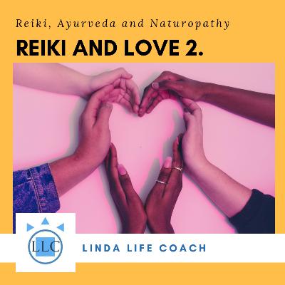 7.2. Reiki and love 7.2. Reiki and love