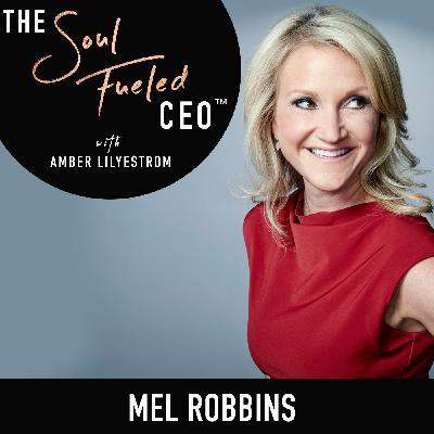 The life changing 5-Second Rule with Mel Robbins