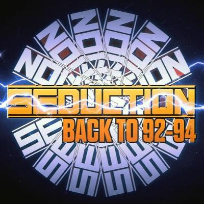Seduction's Back To 92-94 Tunes