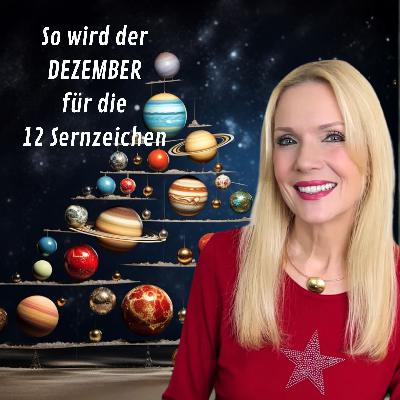 Das große Monatshoroskop Dezember 2025 von Widder bis Fische Das große Monatshoroskop Dezember 2025 von Widder bis Fische