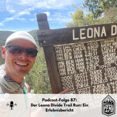 #87 - Der Leona Divide Trail Run: Ein Erlebnisbericht