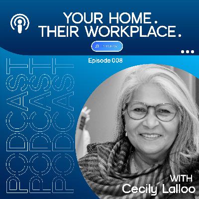 YOUR HOME. THEIR WORKPLACE. - Episode 8 – May you smile at the memories in time to come