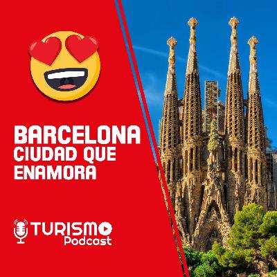 Barcelona una ciudad que enamora