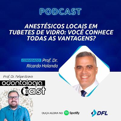 56 #Anestésicos Locais em tubete de vidro: você conhece todas as vantagens?