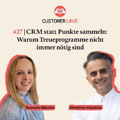 #27 | Damaris Wacker von bonprix | Trigger statt Treueprogramm | CLV im Fokus | Personalisierung mit Kontext
