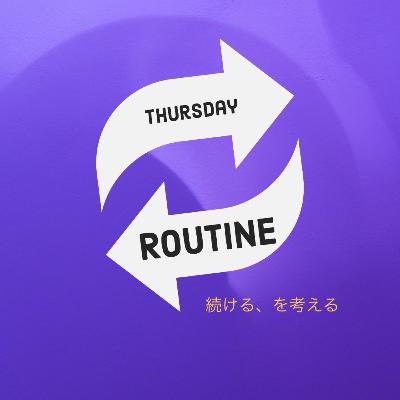 [DailyLoves] THU🔁 #001 できないことだから続けられる
