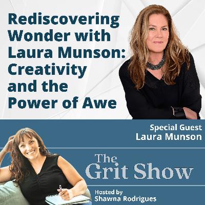 Rediscovering Wonder with Laura Munson: Creativity and the Power of Awe -134