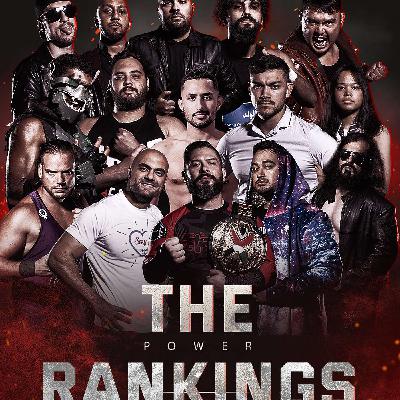 WrestleFestDXB #29: The Power Rankings WrestleFestDXB #29: The Power Rankings