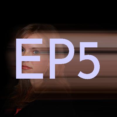 EP5 - The Questions Keep Multiplying
