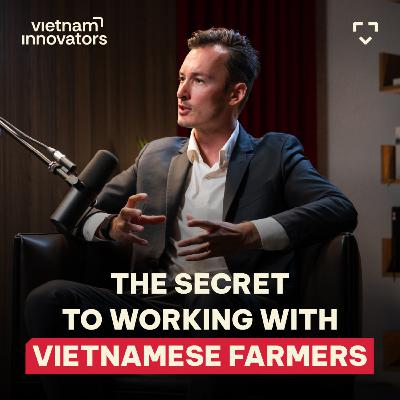 The Success Of Vietnamese Farmers Is Our Growth Motivation | Rick van der Linden, De Heus | EP 382