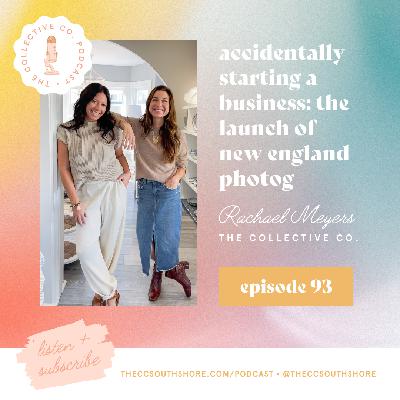Episode 93: Accidentally Starting a Business - The Launch of New England Photog