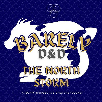 The North Storm: Pt. 2 (One Shot) The North Storm: Pt. 2 (One Shot)