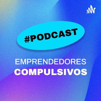 EMPRENDEDORES COMPULSIVOS #8 Entrevista a Luis Martin | CEO de academia de inventores y the moonkeys