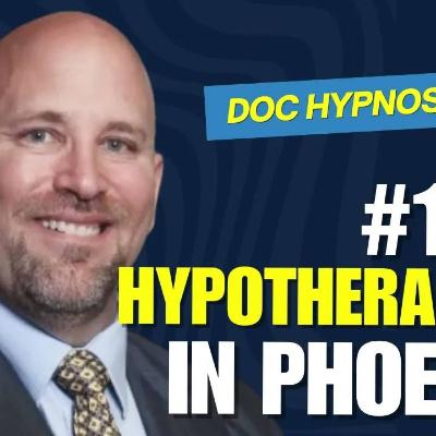 Ep 178 - William Deihl - aka "Doc Hyposis"  #1 Hypnotist in Phoenix