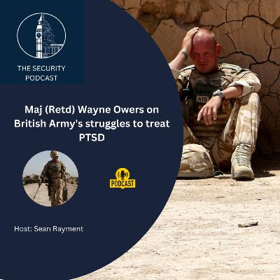 Maj (Retd) Wayne Owers - IEDs in Afghanistan and PTSD