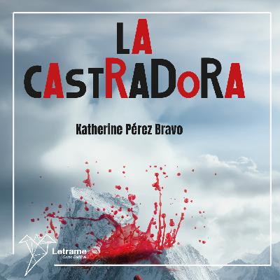 Teñidos de tinta -La castradora