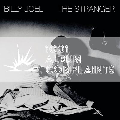 The Story Behind: Billy Joel - The Stranger, Ep. 247 The Story Behind: Billy Joel - The Stranger, Ep. 247