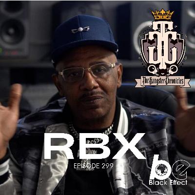 RBX Addresses Suge Knight, Gossip and The R.I.C.O Act