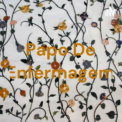 Papo de Enfermagem