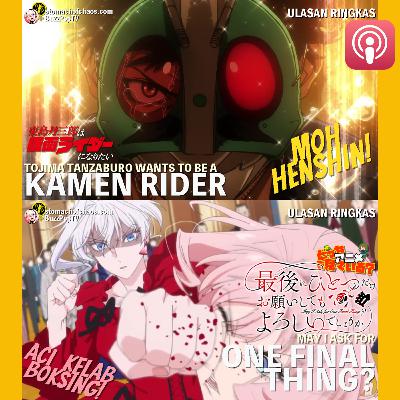 HELLO FALL SEASON ANIME 2025! TOJIMA WANTS TO BE A KAMEN RIDER & SAIHITO #SEMBANGANIME 99