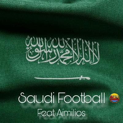 Saudi Football feat. Αιμίλιος (Επένδυση ή Επίδειξη;)