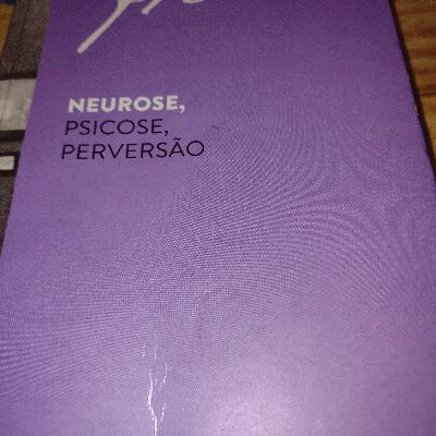 Neurose, psicose e Perversão Uma neurose demoníaca no Século XVII Leitura 8