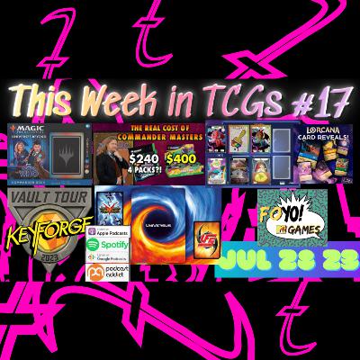 This Week in TCGs #17 - Dr Who Commander, Jasco now UVS Games Cowboy Bebop & TriGun, Lorcana Complete Set Revealed, KeyForge Vault Tours, Metazoo x Hello Kitty