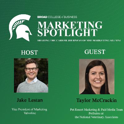 Marketing Spotlight Season 3 Episode 6: Taylor McCrackin, Pet Resort Marketing and Paid Media Team Member for PetSuites at the National Veterinary Associate