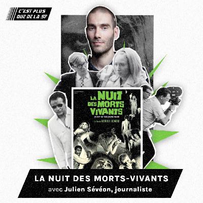 La Nuit des Morts-Vivants -Julien Sévéon #278
