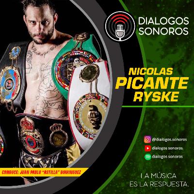 Nicolas 'Picante' Ryske en el Ep. 13 de este podcast y ciclo de entrevistas llamado DIALOGOS SONOROS.